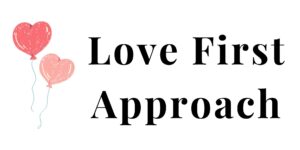 Love First Approach | Bonvie Recovery